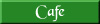 La Canna Caf&eacute;